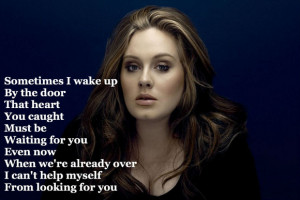 Adele Lyrics Adele's 5 most heart wrenching