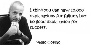 ... 10,000 explanations for failure, but no good explanation for success