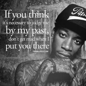 Here are some rap quotes from three artists that I found to be ...