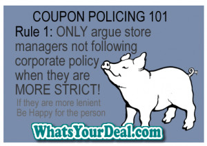 COUPON POLICING RULE #1: Store Policy – A Meme
