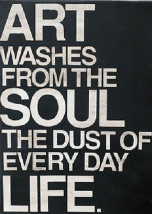 10 Best Quotes On Art By Famous Artists [ pics ] @ Quotes160