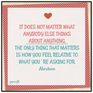 ... click twice then.. See more) Abraham-Hicks Quotes (AHQ2428) #asking