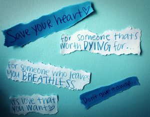 blue, breathless, heart, love, notes, quote, text, words