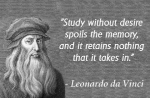 ... memory, and it retains nothing that it takes in.~ Leonardo da Vinci