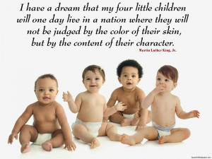 ... in a nation... #color #skin #character #MartinLutherKingJr #judged
