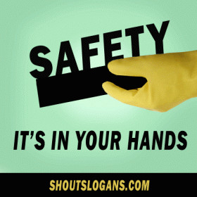 Hand Safety Slogans and Sayings help remind people to take safety ...