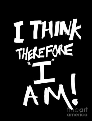 Think Therefore I am HR 