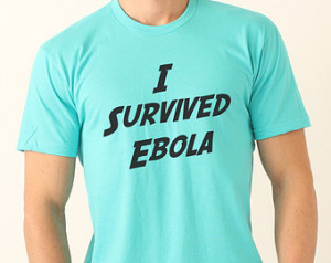 Ebola Joke I survived ebola