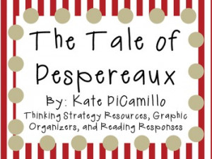 The Tale of Despereaux by Kate DiCamillo: Characters, Plot, Setting