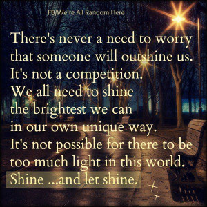 we all need to shine