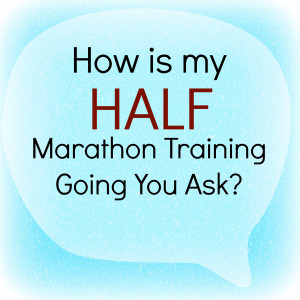 Half Marathon Training Episode