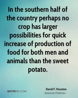 In the southern half of the country perhaps no crop has larger ...