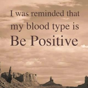 Be Positive - quotes Photo