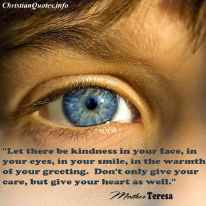 Mother Teresa Christian Quote - Kindness