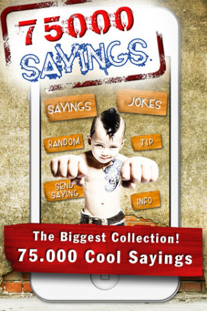 Download 75,000 SAYINGS - The Biggest Collection of Cool Sayings and ...