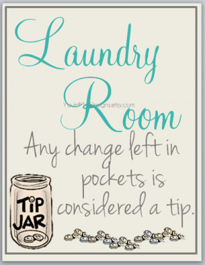 12 funny quotes to spruce up your laundry area