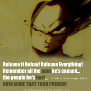 ... Ball Z Quotes Gohan ~ Dragon Ball Z quote | Anime Quotes | Pinterest