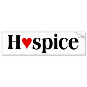 hospice_is_in_the_business_of_caring_for_others_bumper_sticker ...