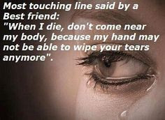 Your best friend dying from the navy | Heart Touching Quotes - Love ...