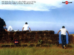 Dil chahta hai ....a kind of summer of 69’