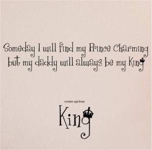 ... but my daddy will always be my King vinyl lettering decal wall sticker
