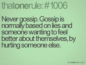 ... hurt so many people yourself. No more gossip! Be the woman God wants