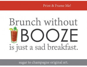 Bloody Mary Brunch Quote Printable- Downloadable - Original Artwork ...