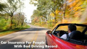 Bad Driving Car Insurance Quotes