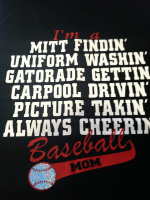 Baseball Mom Sayings I'm a baseball mom shirt black