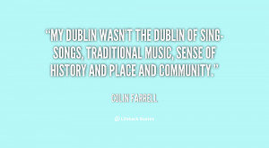 quote-Colin-Farrell-my-dublin-wasnt-the-dublin-of-sing-songs-14002.png