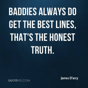 Baddies always do get the best lines, that's the honest truth.