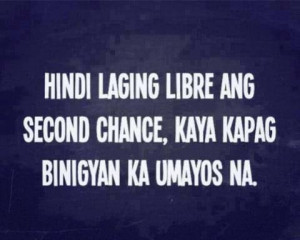Mga Patama Quotes Tagalog Second Chance