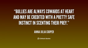 Quotes About Cowards and Bullies