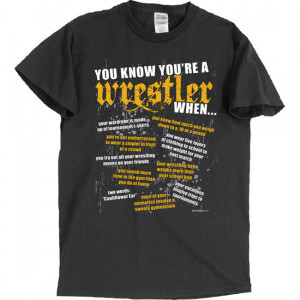 Image Sport You Know You're A Wrestler Wrestling T-Shirt