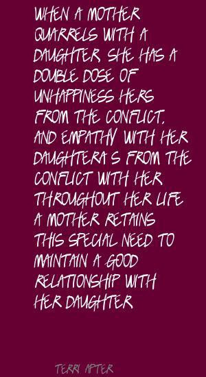 ... detail for -Terri Apter When a mother quarrels with a daughter, Quote