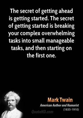The Secret To Getting Ahead Mark Twain Quotes. QuotesGram