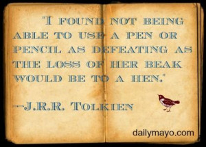 Tolkien on Writing — Daily Mayo