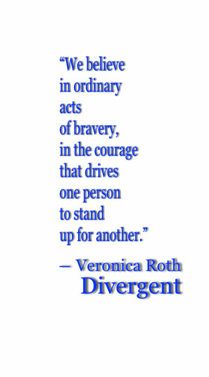 ... Quotes, Love Divergent, Encouragement Quotes, Quotes Dauntless