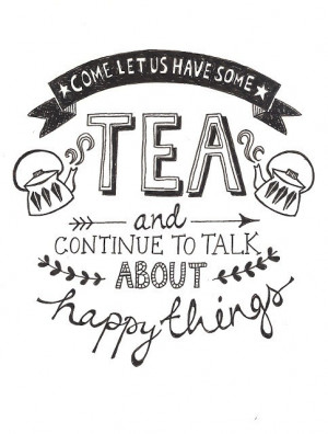 black and white, cup, happy, quote, tea, typography