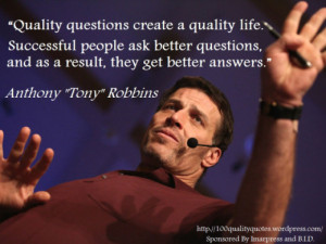 Quality questions create quality life