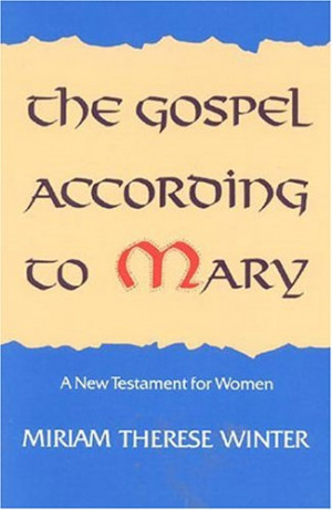 Start by marking “The Gospel According to Mary” as Want to Read: