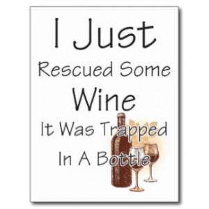 Funny Quote About Wine, Drinking Postcard