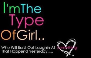 im the type of girl