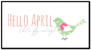Hello april pictures and sayings