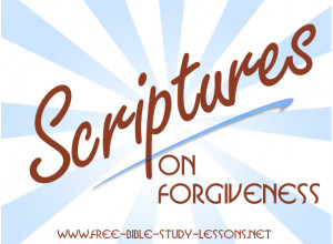 Scriptures On Forgiveness