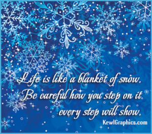 Life Is Like A Blanket Of Snow Facebook Graphic