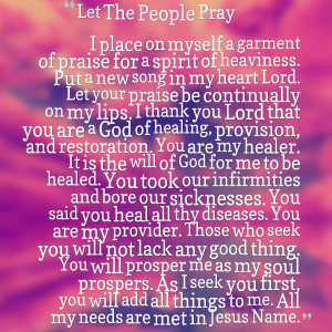 you lord that you are a god of healing, provision, and restoration you ...