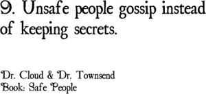 ... Traits of Unsafe People *** Dr. Cloud and Dr. Townsend are