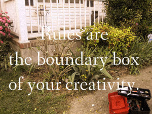 Motivational Quotes – Quote 80 : Rules are the boundary box of your ...