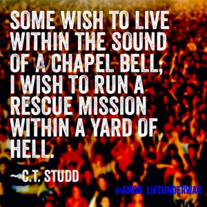 wish to run a rescue mission within a yard of hell.